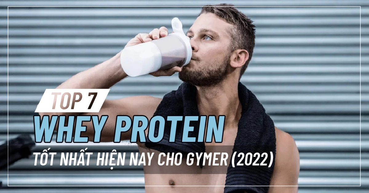 whey-protein-tot-nhat-hien-nay-03