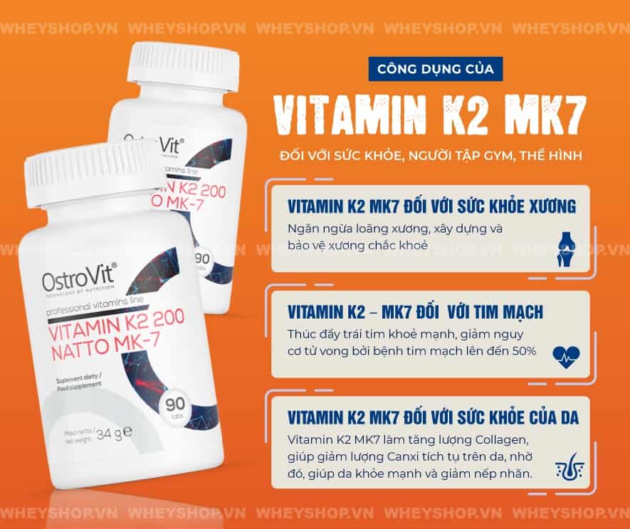 Tìm hiểu khái niệm Vitamin K2 Mk7 là gì , công dụng và lợi ích của Vitamin K2 Mk7 đối với sức khỏe và vai trò với người tập gym, tập thể hình