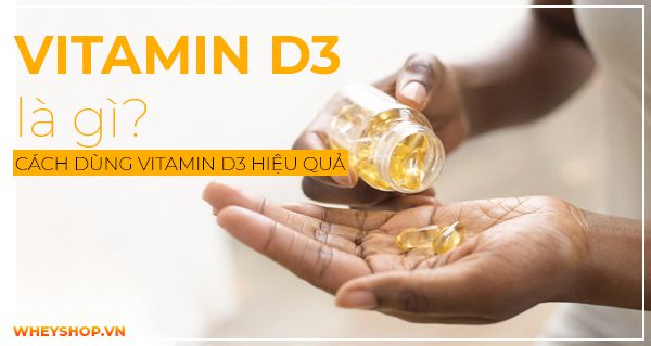Có những người nào cần bổ sung vitamin D3 liều cao?
