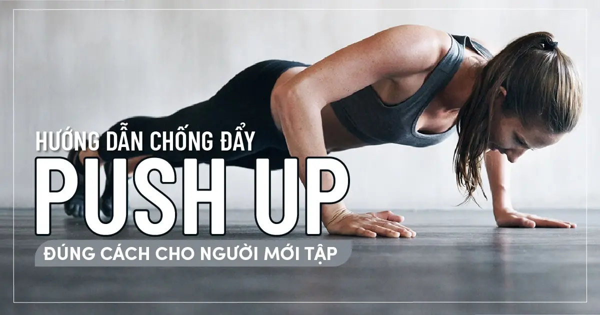huong-dan-chong-day-push-up-dung-cach-01-min