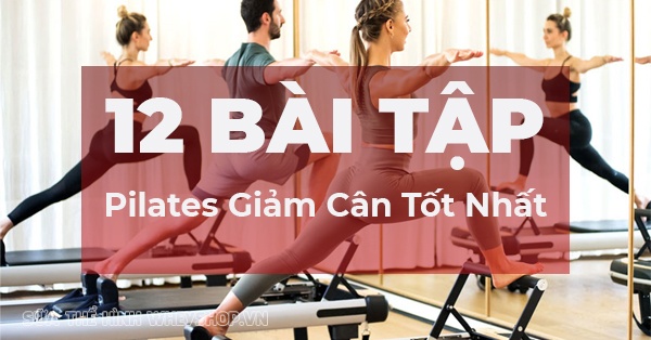 Ngoài tập Pilates giảm mỡ toàn thân, cần có chế độ ăn uống hay thay đổi lối sống khác để đạt hiệu quả tốt hơn không?
