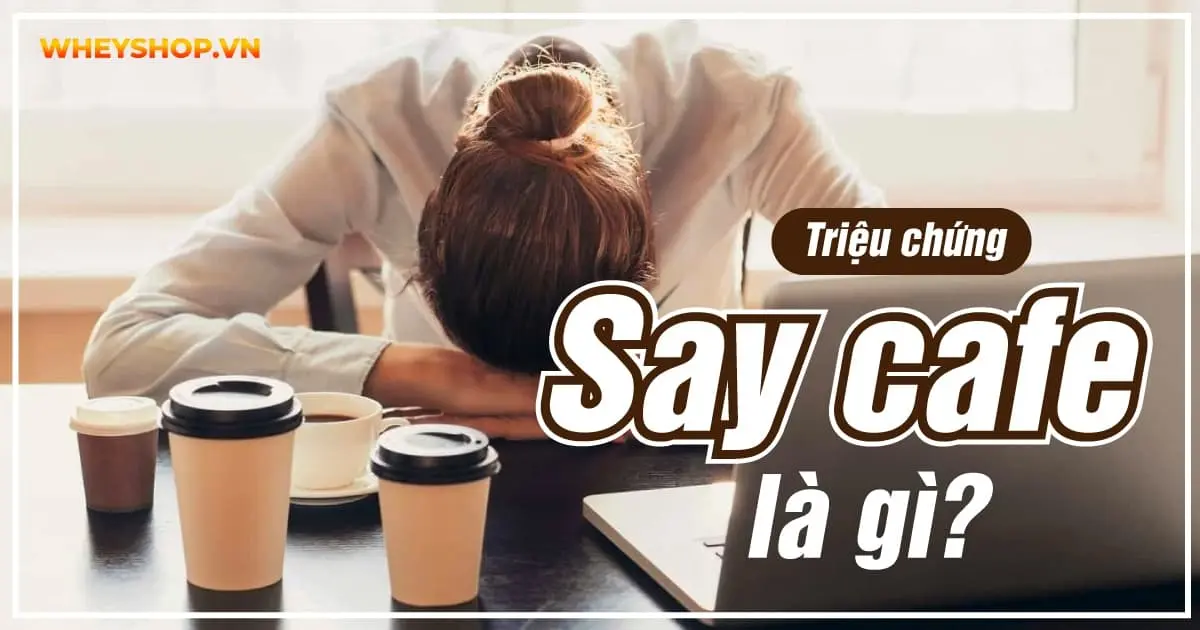 trieu-chung-say-cafe-la-gi-5-meo-tri-say-ca-phe-3