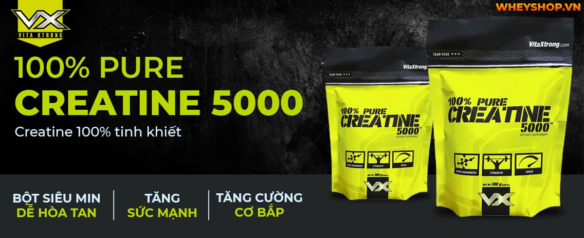 VitaXtrong 100% Pure Creatine 5000 hỗ trợ tăng sức mạnh, phát triển cơ bắp hiệu quả. Sản phẩm nhập khẩu chính hãng, cam kết giá rẻ tốt nhất Hà Nội TpHCM...