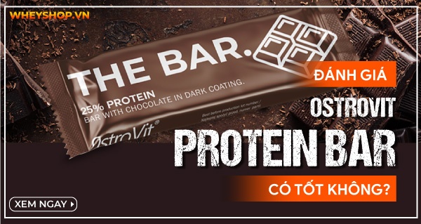 Review đánh giá Ostrovit Protein Bar có tốt không? Giá bao nhiêu?
