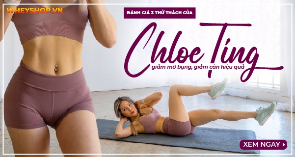 Nhiều người sau khi "duet" theo Chloe Ting giảm cân thành công, nhưng thực hư như thế nào, cùng WheyShop kiểm chứng Chloe Ting giảm mỡ bụng, giảm mỡ toàn thân..
