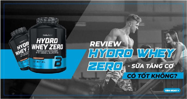 Hydro Whey Zero nổi bật về bảng thành phần và hiệu quả tăng cơ. Để kiểm chứng thông tin này, WheyShop sẽ review đánh giá Hydro Whey Zero thật công tâm...