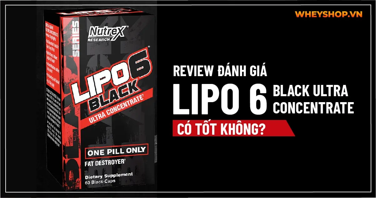 review-danh-gia-lipo-6-black-ultra-concentrate-02-min
