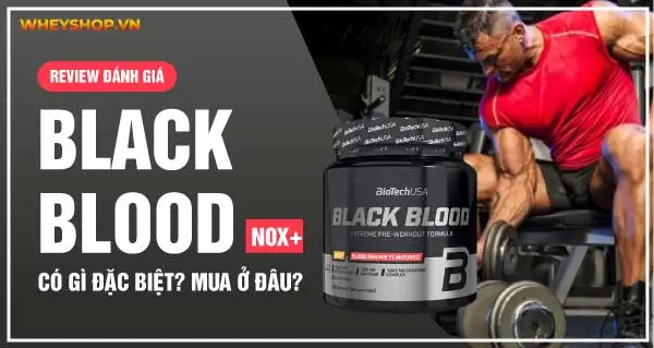 Biotech Black Blood NOX+ bổ sung năng lượng bùng nổ cho buổi tập kiệt sức, độ cơ bắp căng phồng. Cùng WheyShop review đánh giá Biotech Black Blood NOX+ một...