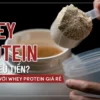whey-protein-bao-nhieu-tien-01-min