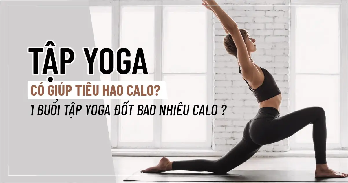1-buoi-tap-yoga-dot-bao-nhieu-calo-03-min