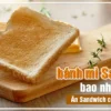 1-lat-banh-mi-sandwich-bao-nhieu-calo-6