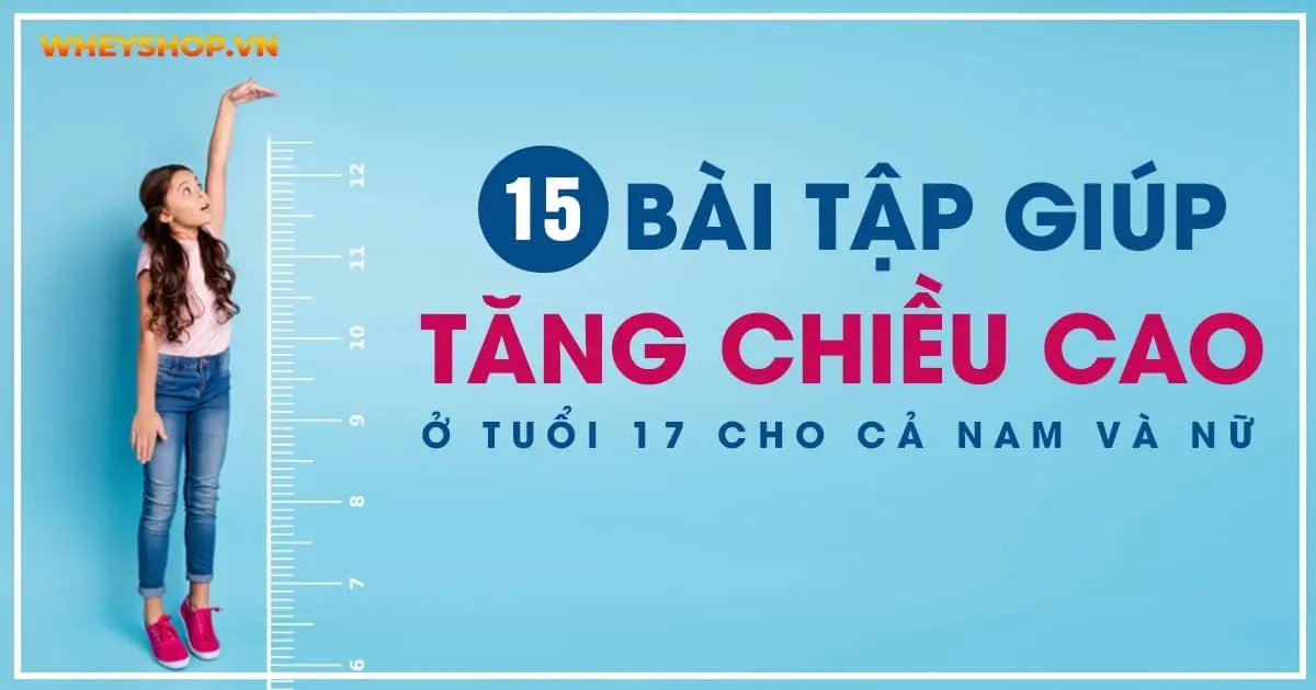 15-bai-tap-giup-tang-chieu-cao-o-tuoi-17-4