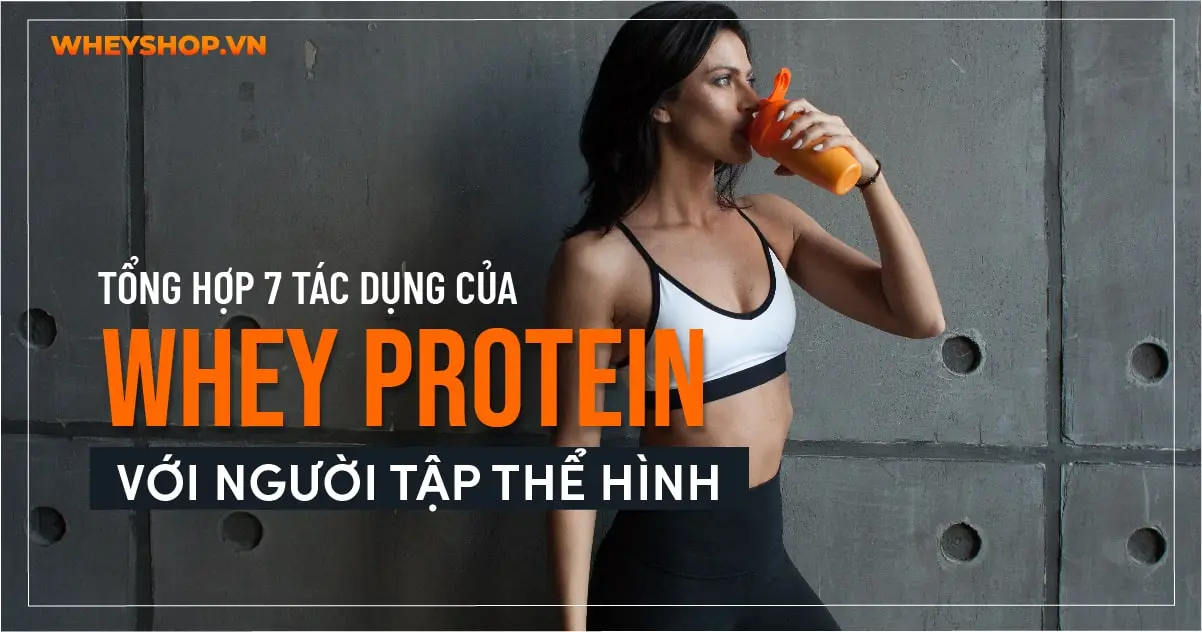 tac-dung-cua-whey-protein-01-min